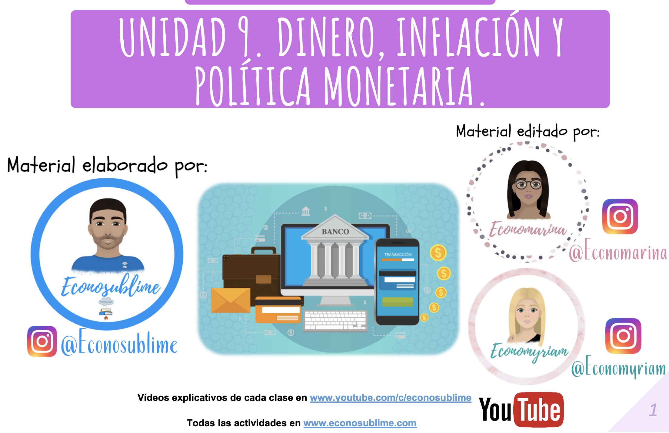 TEST INTERACTIVO UNIDAD 9. Dinero, inflación y política monetaria. ECONOMÍA (1º bachillerato)